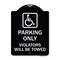 Signmission Parking Violators Will Towed Handicapped Heavy-Gauge Aluminum Sign, 24" x 18", BW-1824-23404 A-DES-BW-1824-23404 - alternate 1